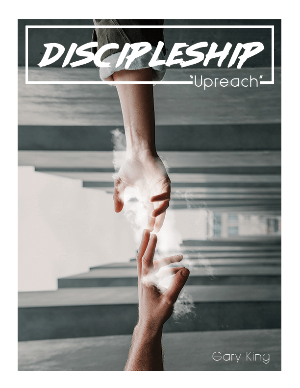 Discipleship 2 Upreach